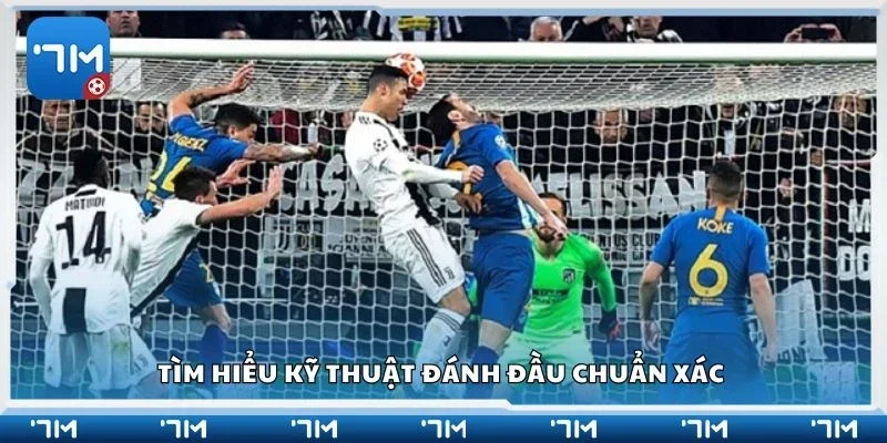 Tìm hiểu kỹ thuật đánh đầu chuẩn xác 