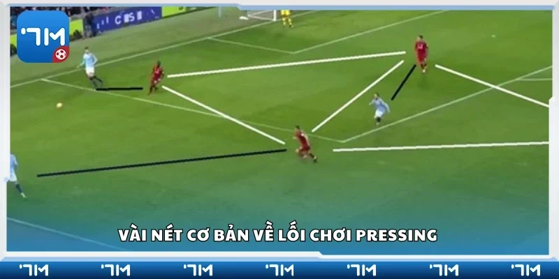 Vài nét cơ bản về kỹ thuật chơi pressing 
