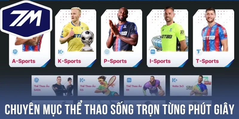 Chuyên mục thể thao sống trọn từng phút giây