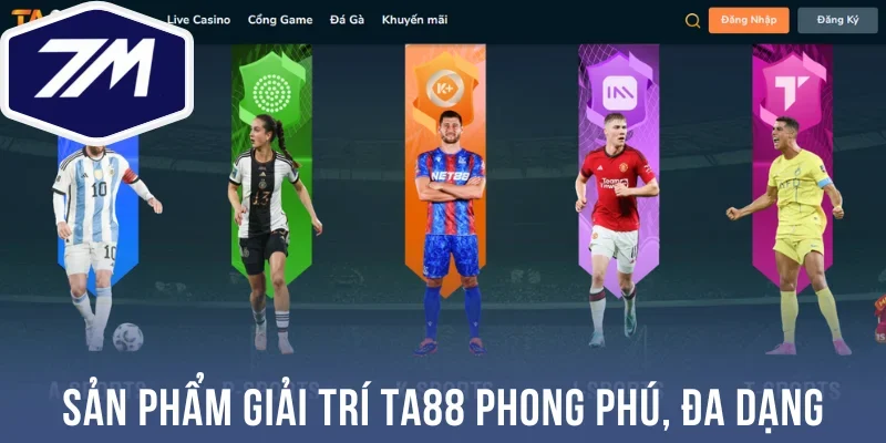 Sản phẩm giải trí Ta88 phong phú, đa dạng