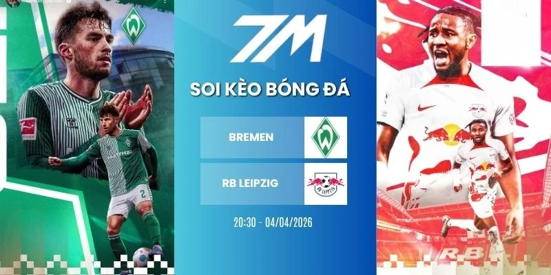 Kèo bóng đá Bremen vs RB Leipzig hôm nay ngày 04/04/2026 - Bundesliga