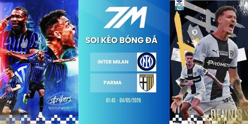 Kèo nhà cái Inter Milan vs Parma hôm nay ngày 04/05/2026 - Serie A